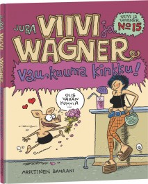 Viivi ja Wagner 15 - Vau, kuuma kinkku! (K)