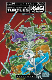 Teenage Mutant Ninja Turtles/Usagi Yojimbo - WhereWhen