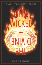 The Wicked + The Divine 8 - Old Is the New New