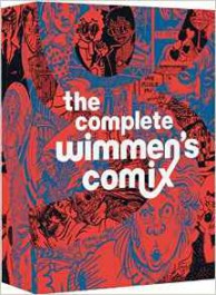 The Complete Wimmen's Comix