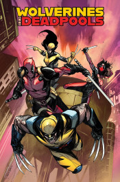 Wolverines & Deadpools - Claws & MERCS