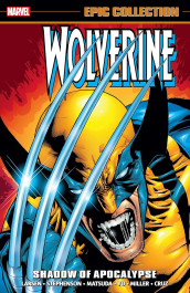 Wolverine Epic Collection - Shadow of Apocalypse (K)