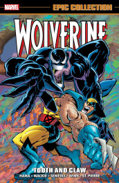 Wolverine Epic Collection - Tooth and Claw (K)