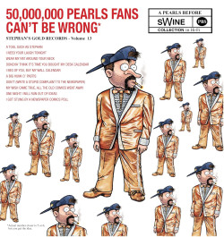 50,000,000 Pearls Fans Can't Be Wrong - A Pearls Before Swine Collection (K)
