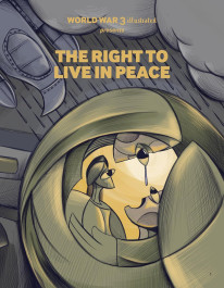 World War 3 - The Right to Live in Peace