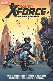 Uncanny X-Force by Rick Remender: The Complete Collection Volume 2 (K)