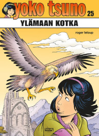 Yoko Tsuno 25 - Ylämaan kotka (ENNAKKOTILAUS)