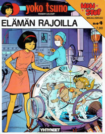Yoko Tsuno - Elämän rajoilla + TARRA (K)