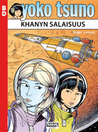 Yoko Tsuno - Khanyn salaisuus (ENNAKKOTILAUS)