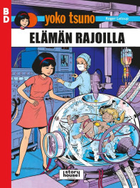 Yoko Tsuno - Elämän rajoilla (ENNAKKOTILAUS)