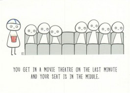 Finnish Nightmares -postikortti - You get in a movie theatre on the last minute and your seat is in the middle