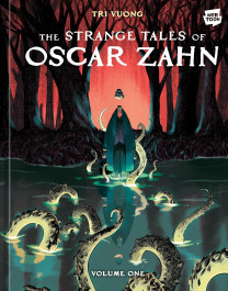 The Strange Tales of Oscar Zahn 1