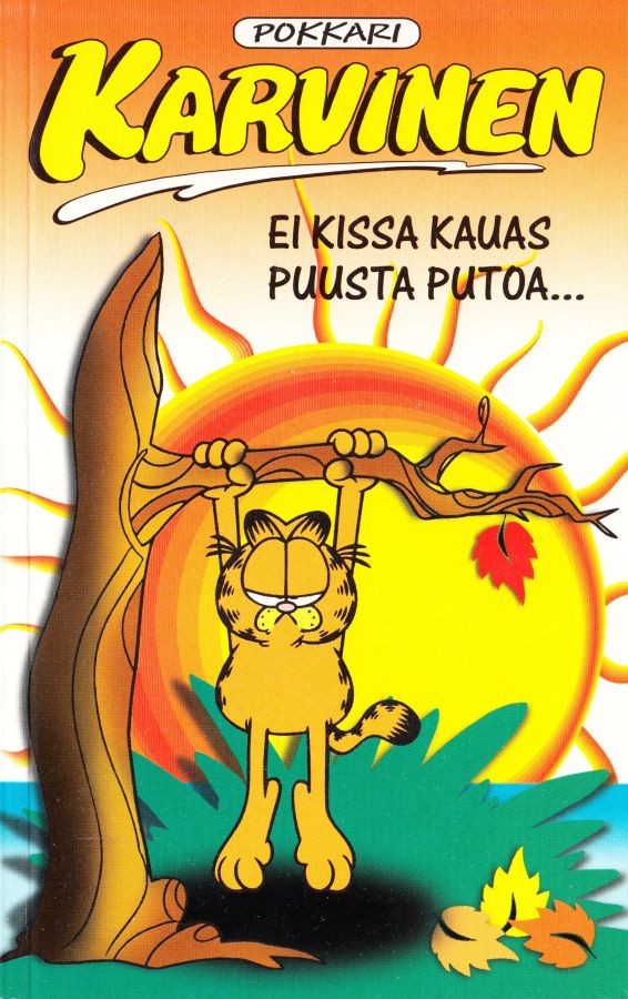 Karvinen-pokkari 49 - Ei kissa kauas puusta putoa... (K)