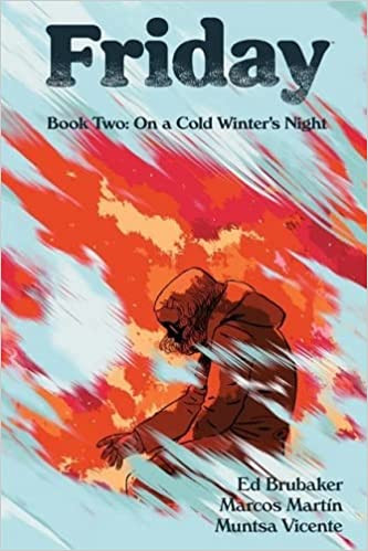 Friday 2 - On A Cold Winter's Night