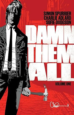 Damn Them All
