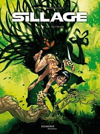 Sillage 1 - Tulta ja tuhkaa (K)