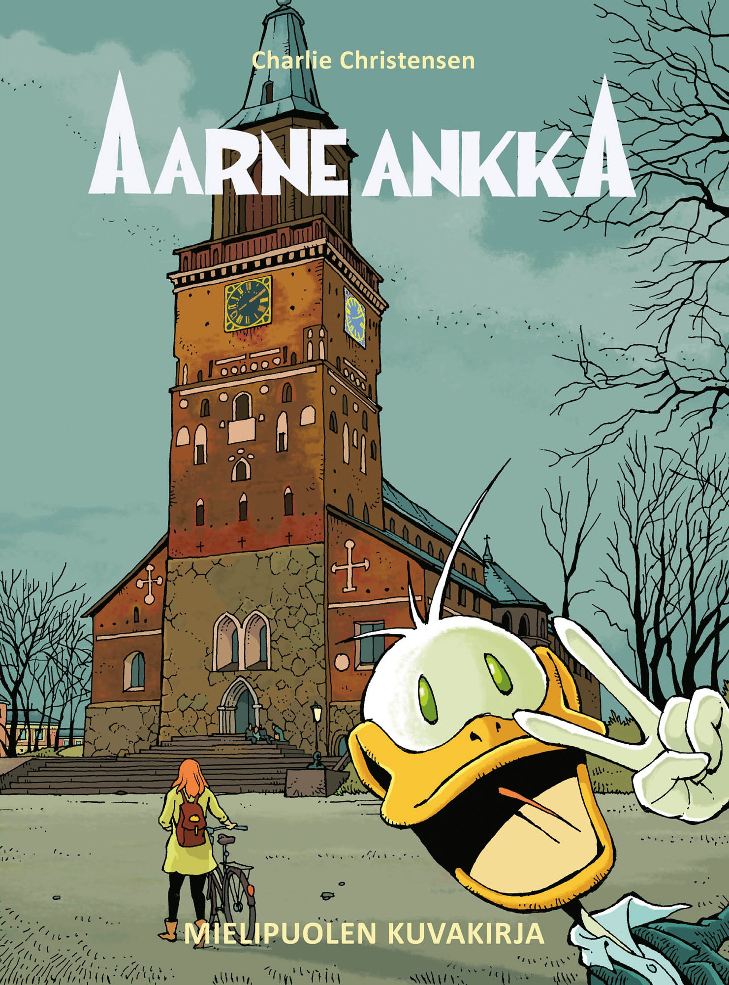 Aarne Ankka - Mielipuolen kuvakirja