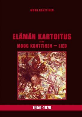 Elämän kartoitus I - 1950-1970