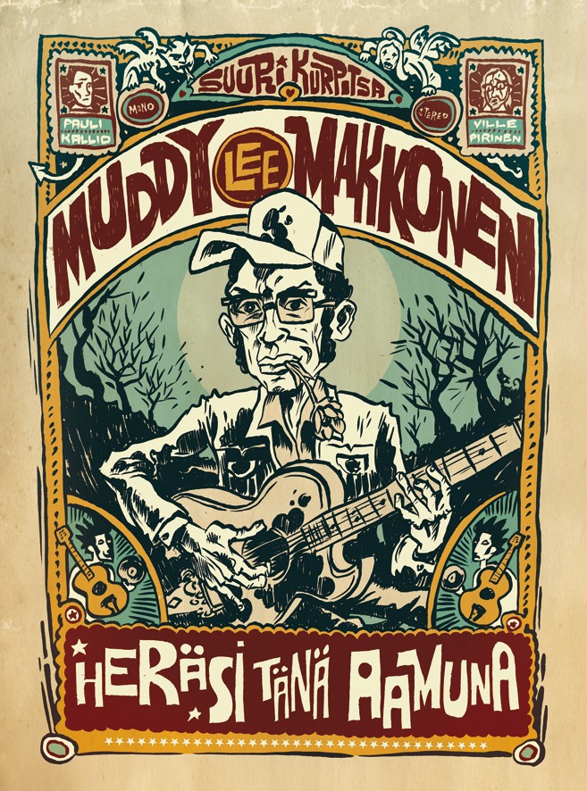 Muddy Lee Makkonen heräsi tänä aamuna