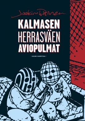 Kalmasen herrasväen aviopulmat