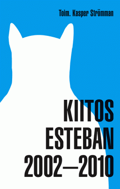 Kiitos Esteban 2002-2010