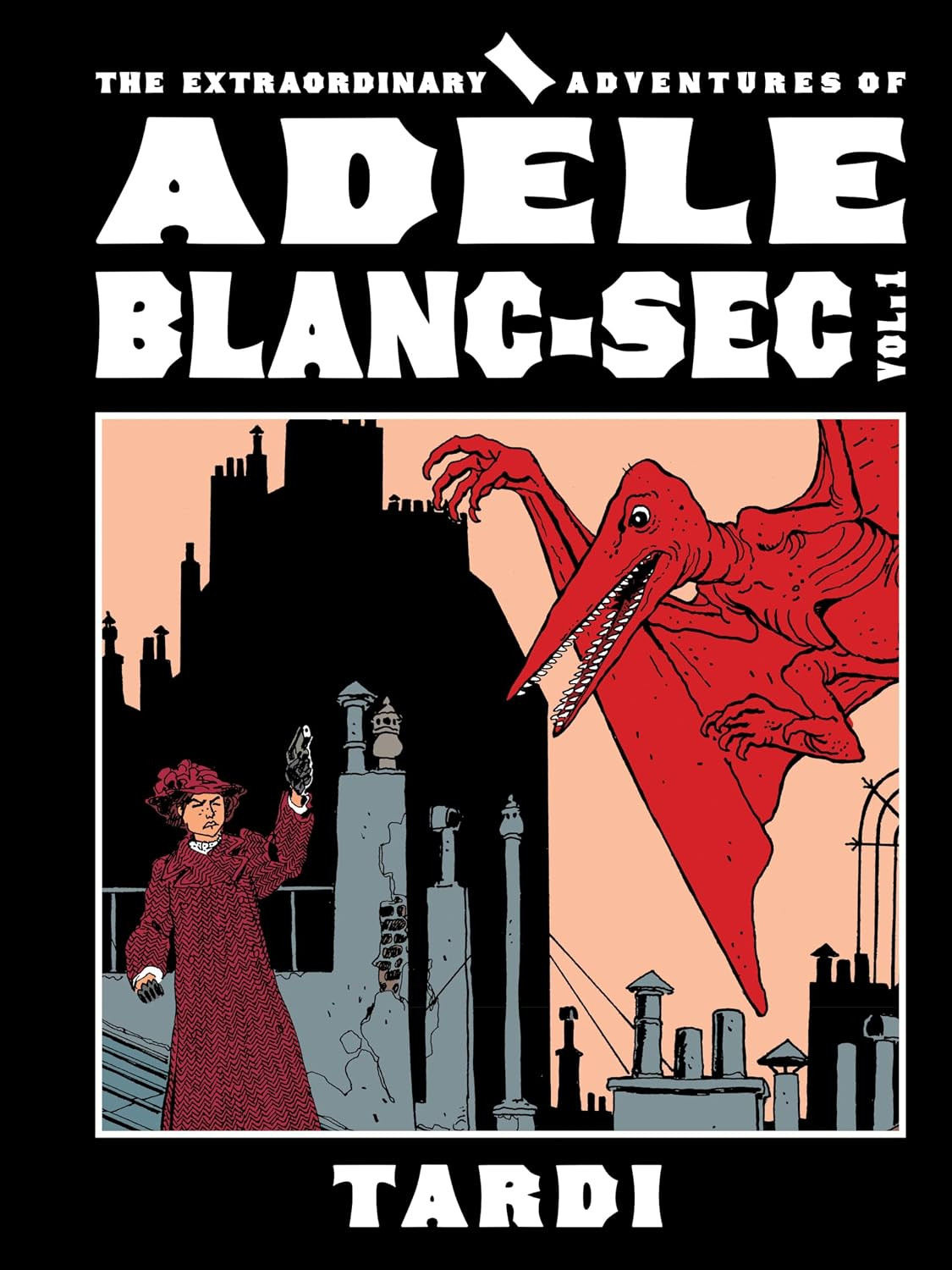 The Extraordinary Adventures of Adèle Blanc-Sec 1