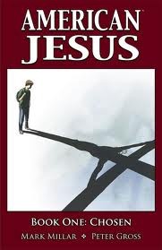 American Jesus 1 - Chosen (K)