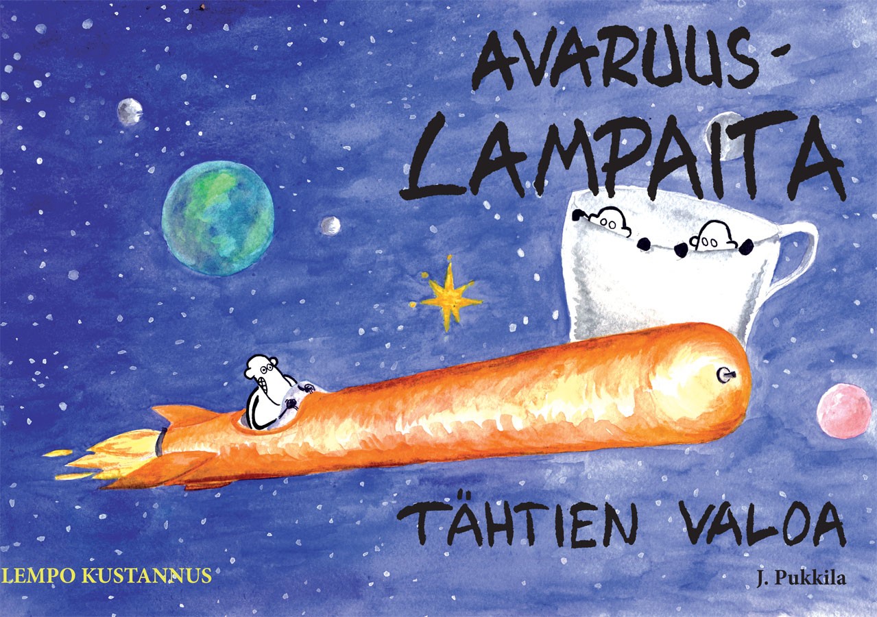 Avaruuslampaita - Tähtien valoa