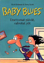 Baby Blues - Unettomat päivät, valvotut yöt (K)