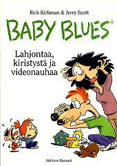 Baby Blues - Lahjontaa, kiristystä ja videonauhaa (K)