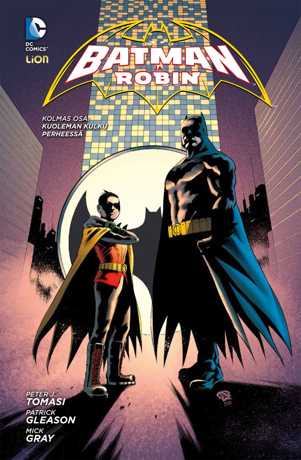 Batman ja Robin 3 - Kuoleman kulku perheessä