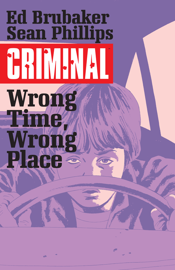 Criminal 7 - Wrong Place, Wrong Time