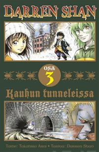 Darren Shan 3 - Kauhun tunneleissa