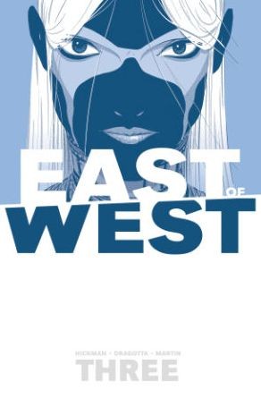 East of West 3 - There Is No Us