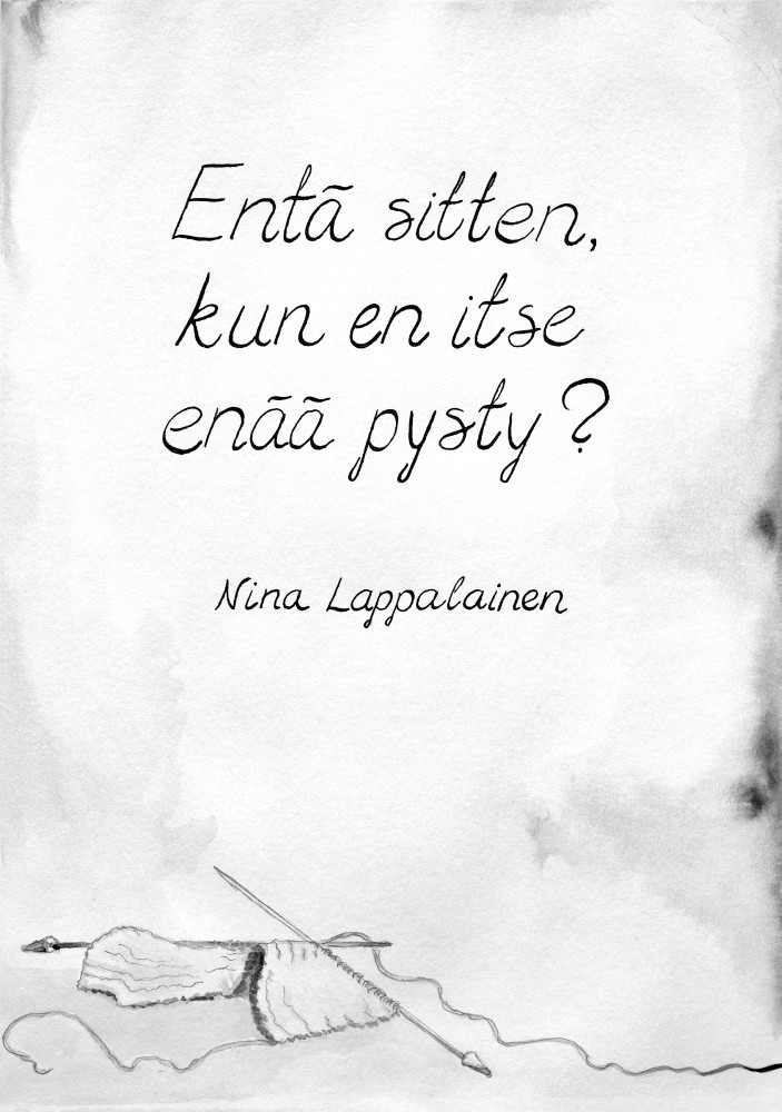 Entä sitten, kun en itse enää pysty?