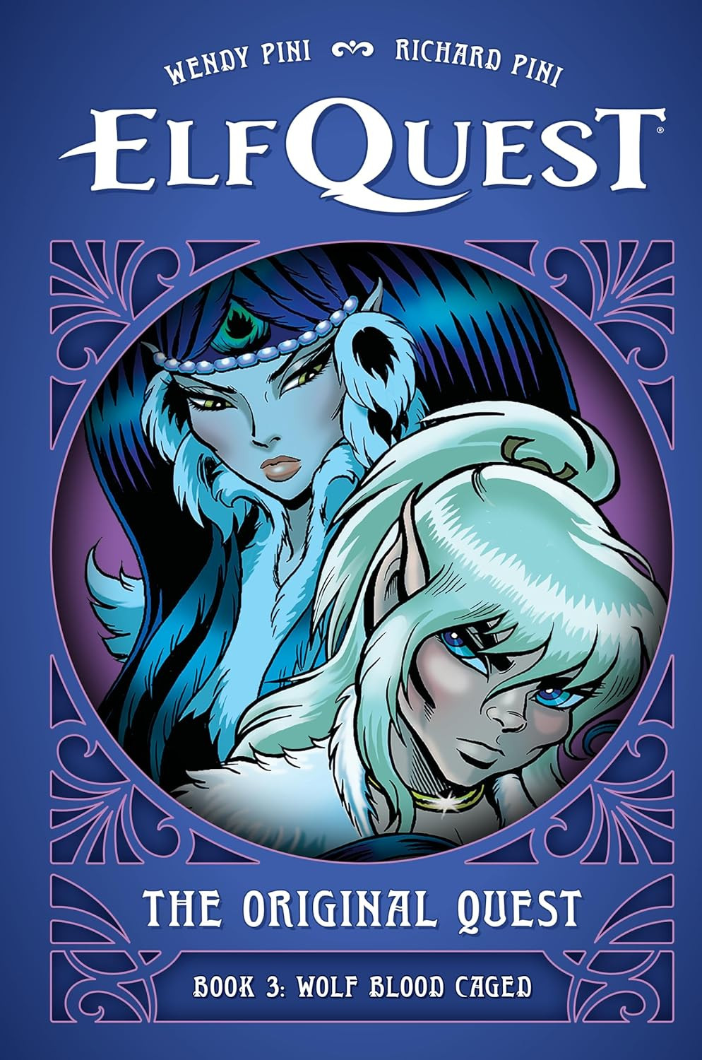ElfQuest - The Original Quest 3: Wolf Blood Caged