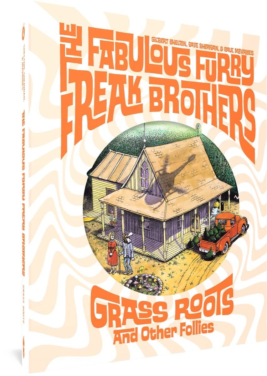 The Fabulous Furry Freak Brothers - Grass Roots