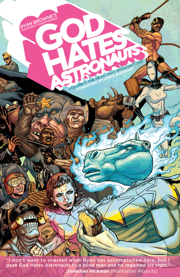 God Hates Astronauts 1 - The Head That Wouldn't Die!