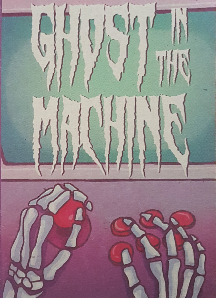 Ghost in the Machine