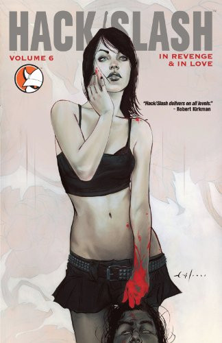 Hack/Slash 6 - In Revenge & In Love (K)