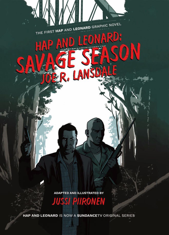 Hap and Leonard - Savage Season