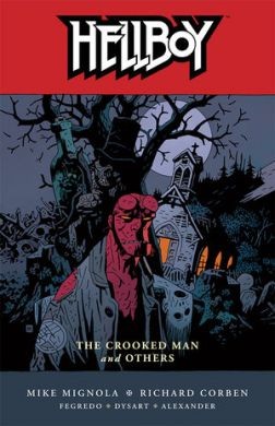 Hellboy 10 - The Crooked Man and Others (K)