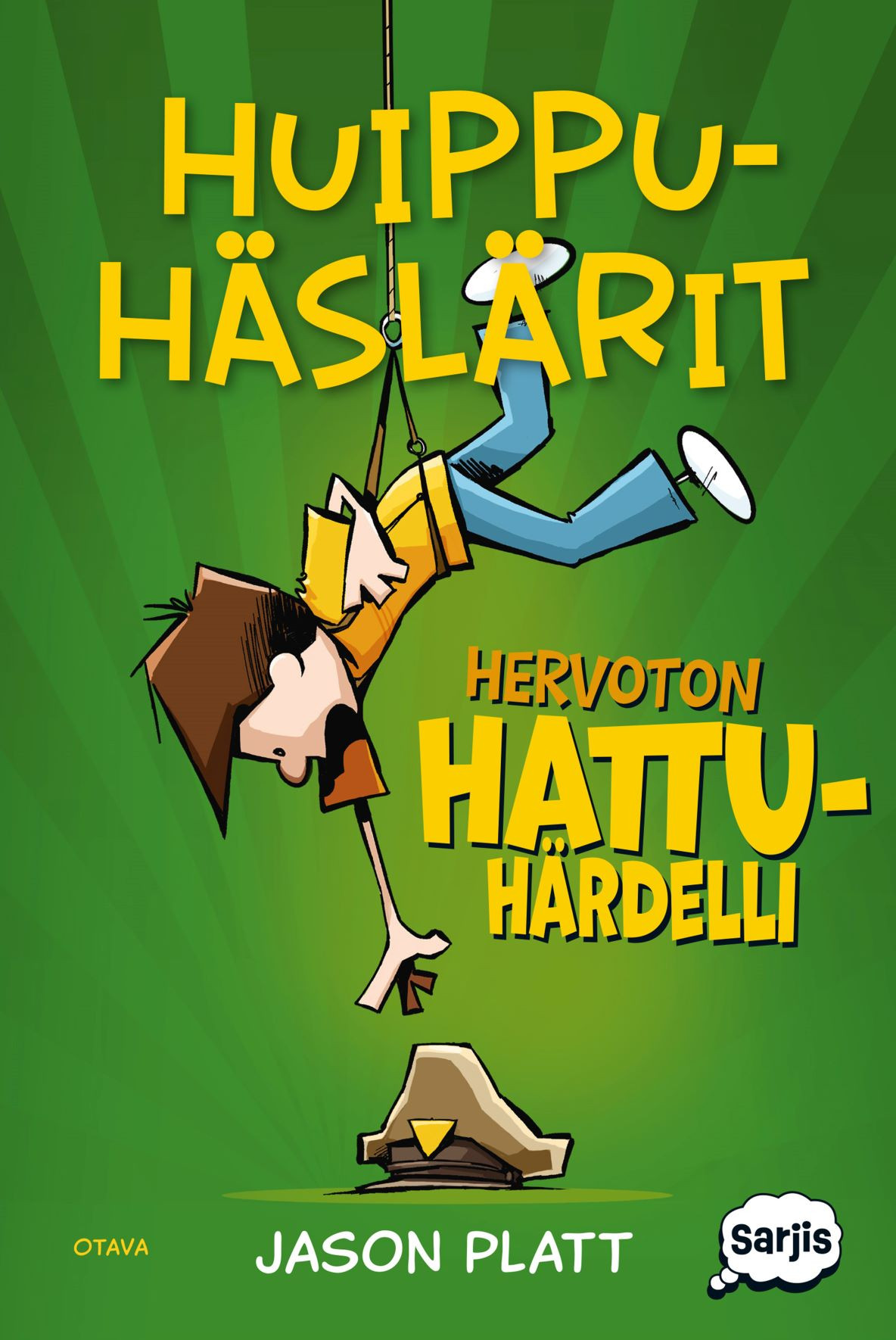 Huippuhäslärit 2 - Hervoton hattuhärdelli