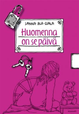 Huomenna on se päivä