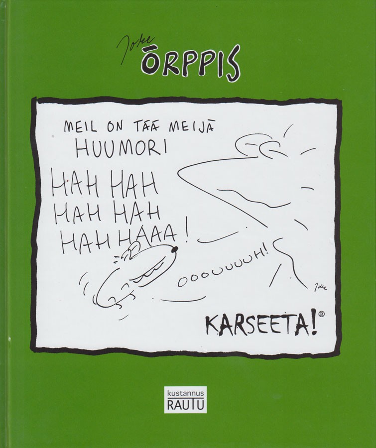 Örppis - Meil on tää meijä huumori