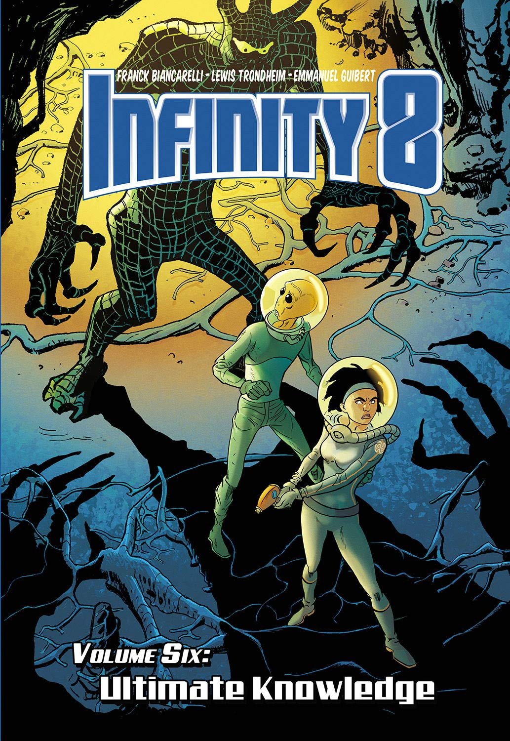 Infinity 8 Vol. 6 - Ultimate Knowledge