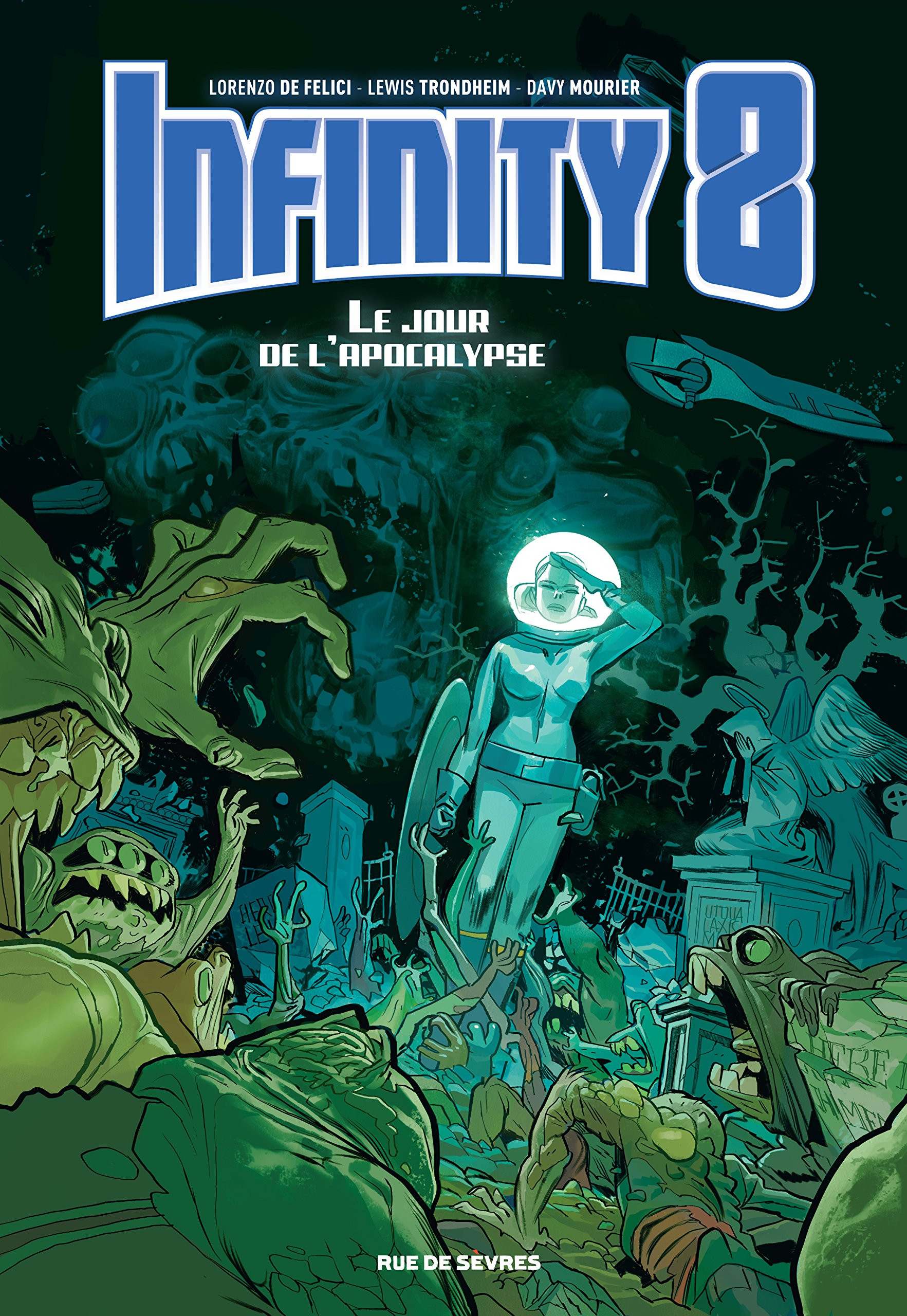 Infinity 8, Tome 5 - Le jour de l'apocalypse (K)