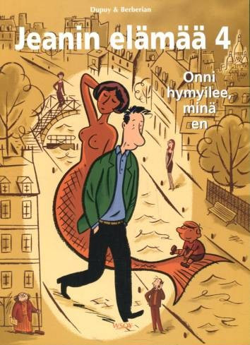 Jeanin elämää 4 - Onni hymyilee, minä en (K)