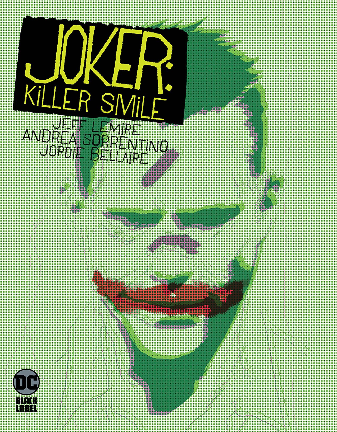 Joker - Killer Smile