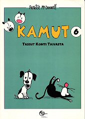 Kamut 6 - Tassut kohti taivasta (K)